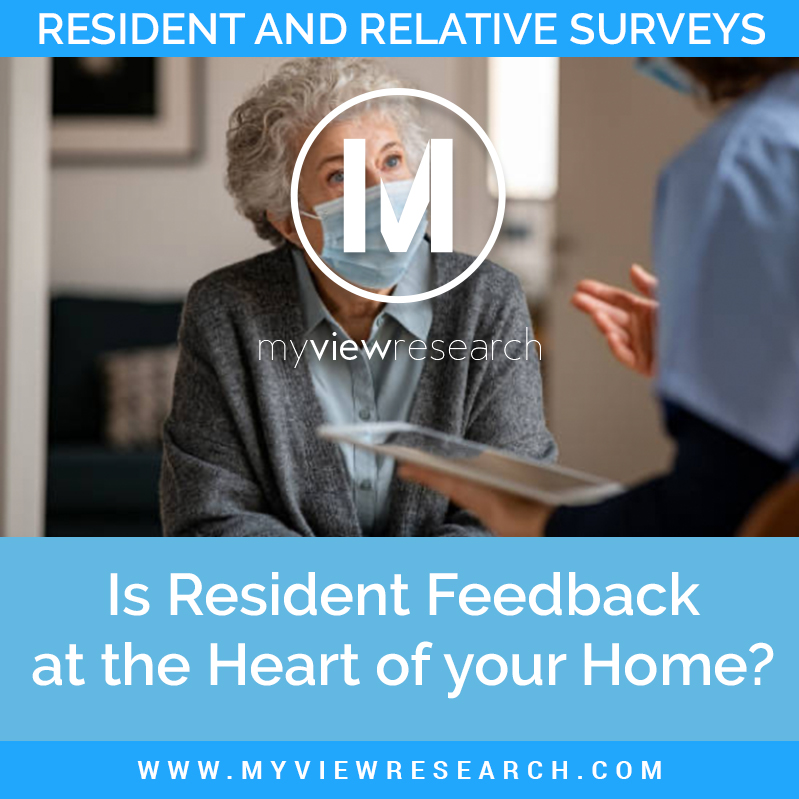 Resident and Relative Feedback