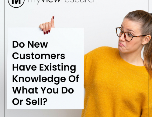 Do New Customers Have Existing Knowledge Of What You Do Or Sell?