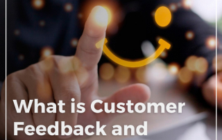 what is customer feedback and how do you get it?